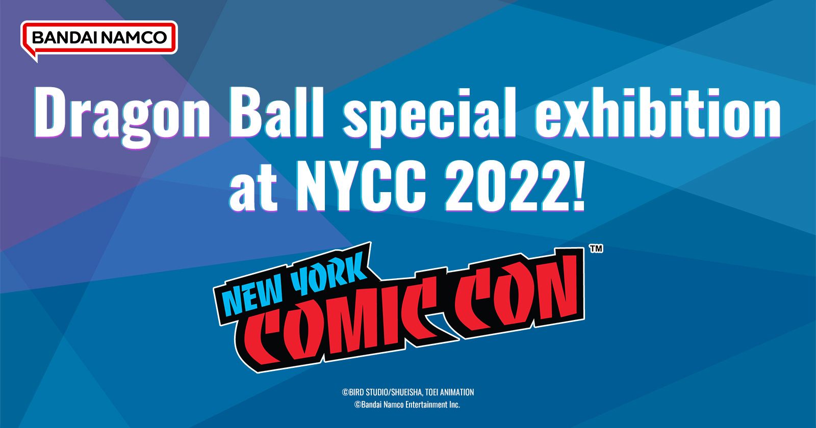 Bandai Namco Dragon Ball special exhibition at NYCC 2022!