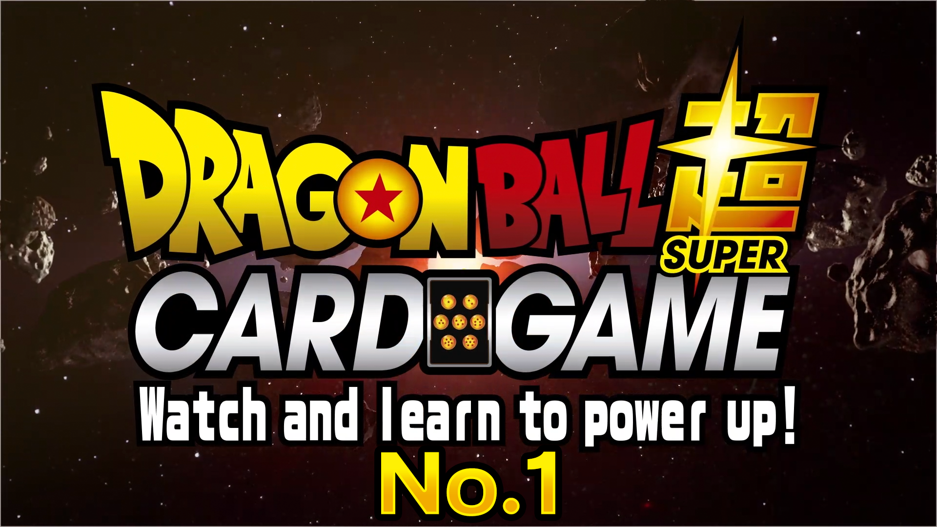 Dragon Ball Super Card Game: Watch and Learn to Power Up! No. 1