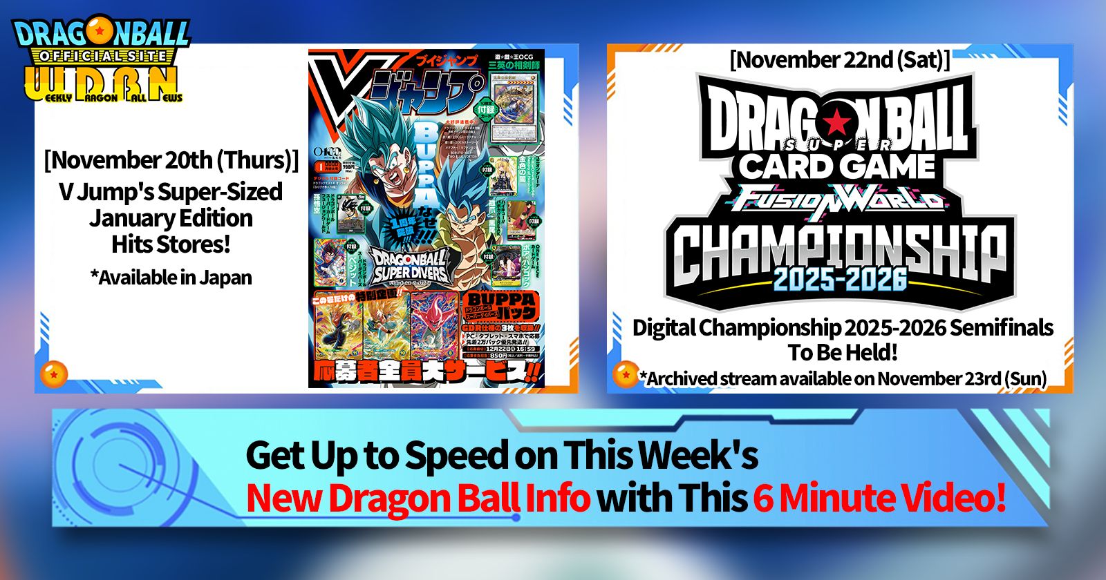 [November 17th] Weekly Dragon Ball News Broadcast!	