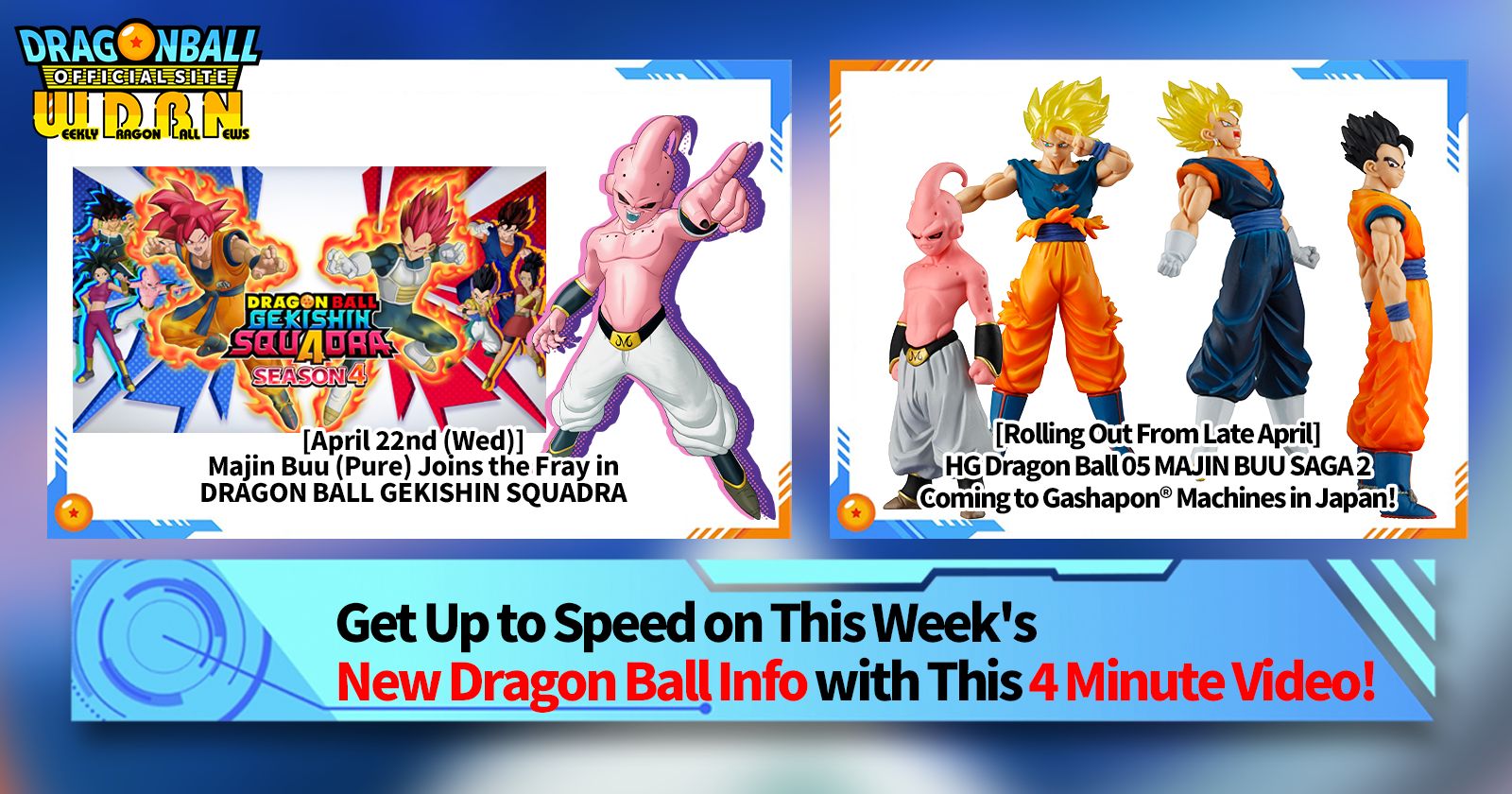 [April 20th] Weekly Dragon Ball News Broadcast!