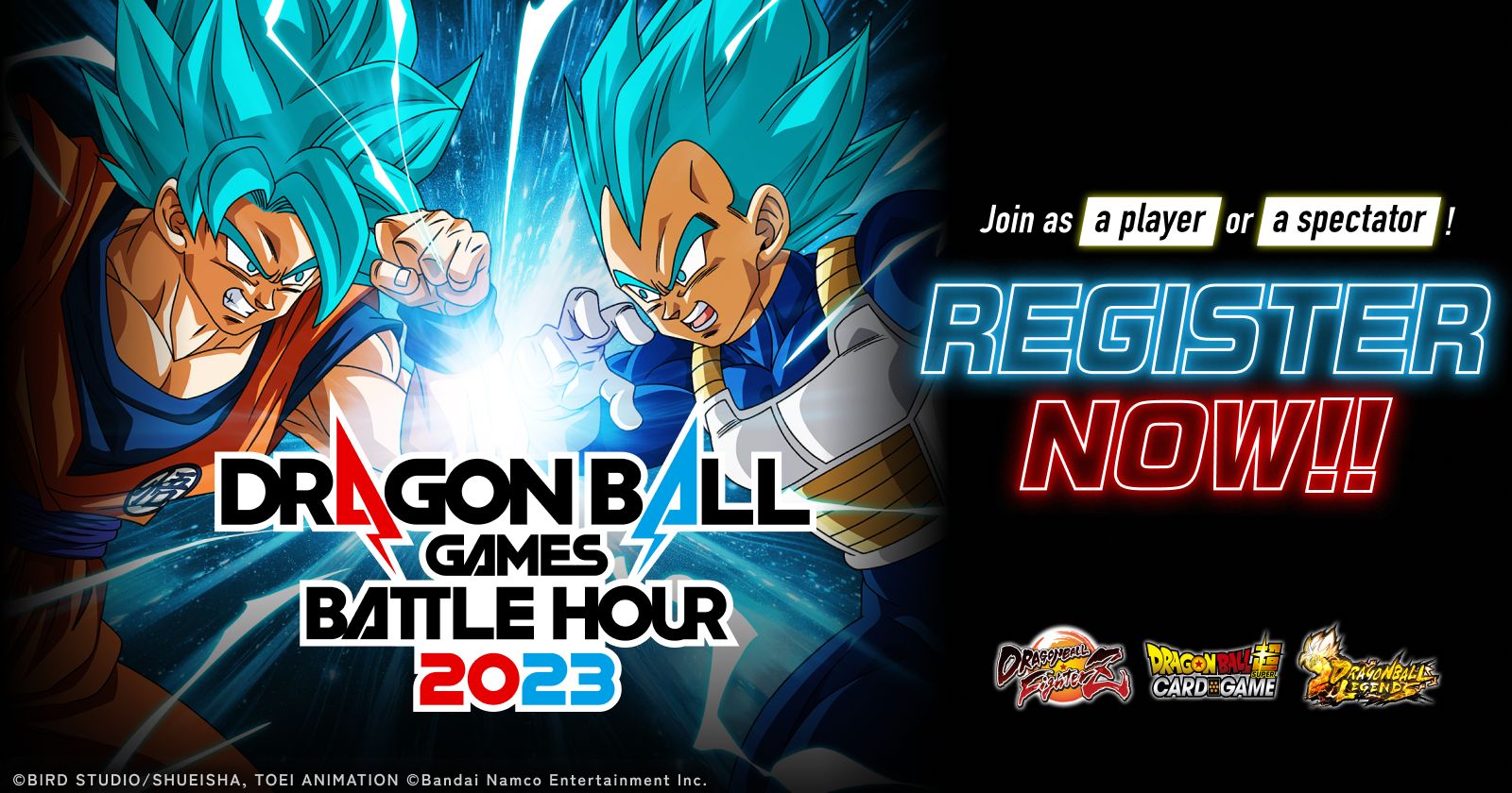 Dragon Ball Games Battle Hour 2023 Registration Now Open!!