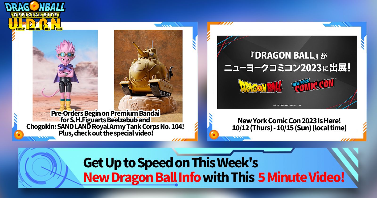 [October 9th] Weekly Dragon Ball News Broadcast!