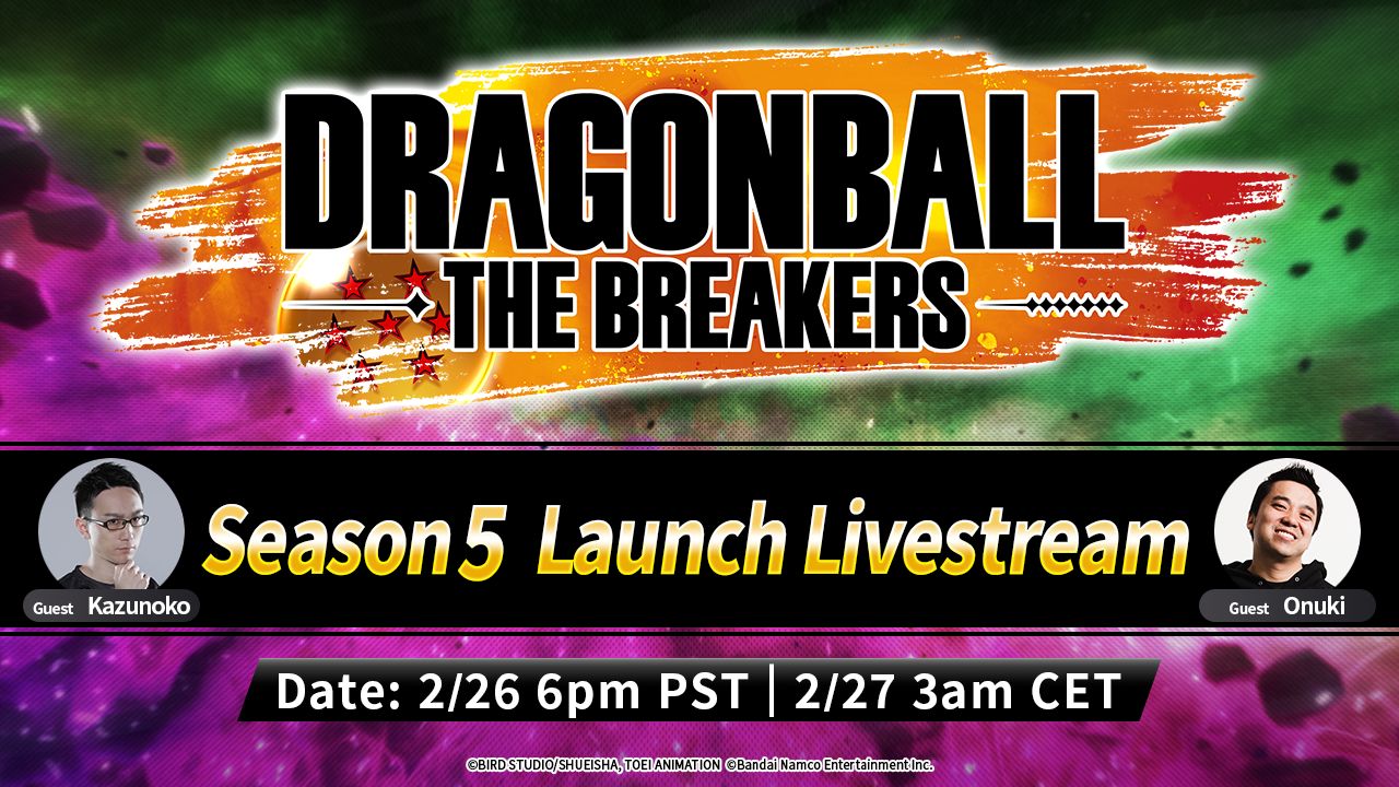 Season 5 of DRAGON BALL: THE BREAKERS Is Almost Here! New Info Revealed in the Season 5 Launch Livestream!