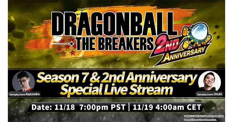 Dragon Ball: The Breakers Season 7 Is Almost Here! Season 7 & 2nd Anniversary Special Live Stream Airs on November 19th!