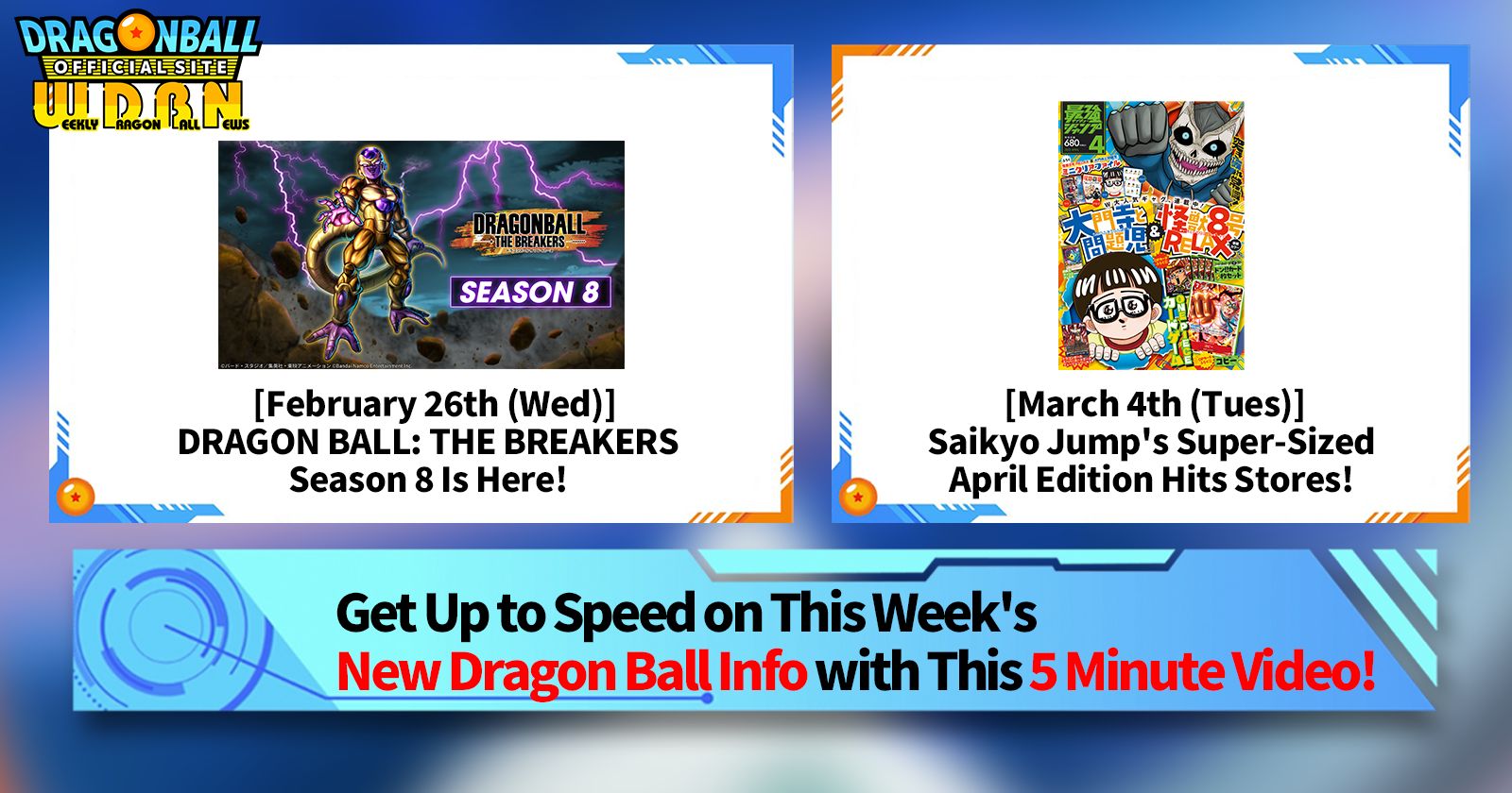 [March 3rd] Weekly Dragon Ball News Broadcast!