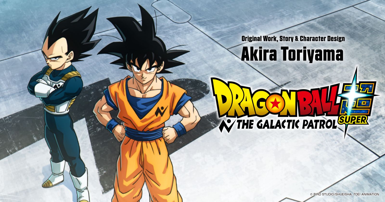 Original Work, Story & Character Design  Akira Toriyama Anime Dragon Ball Super: The Galactic Patrol  Set For Production!