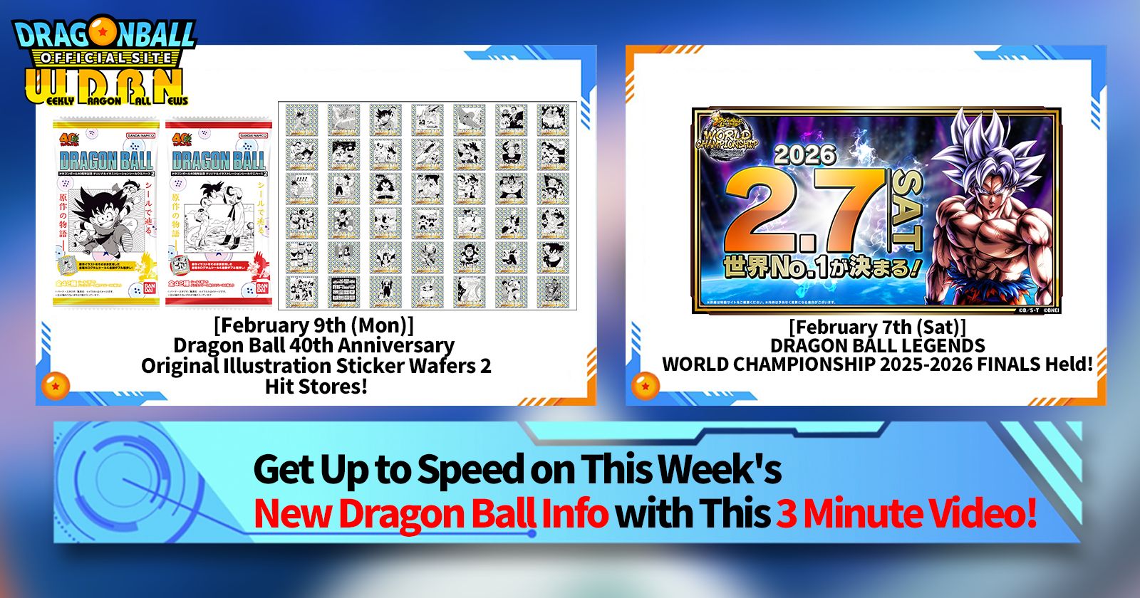 [February 9th] Weekly Dragon Ball News Broadcast!