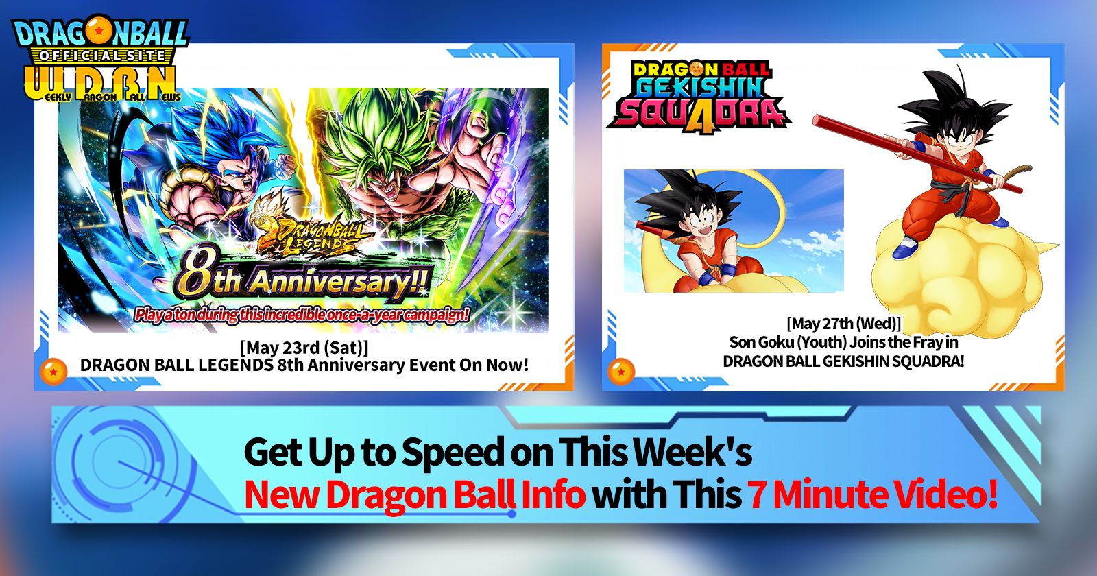 [May 25th] Weekly Dragon Ball News Broadcast!