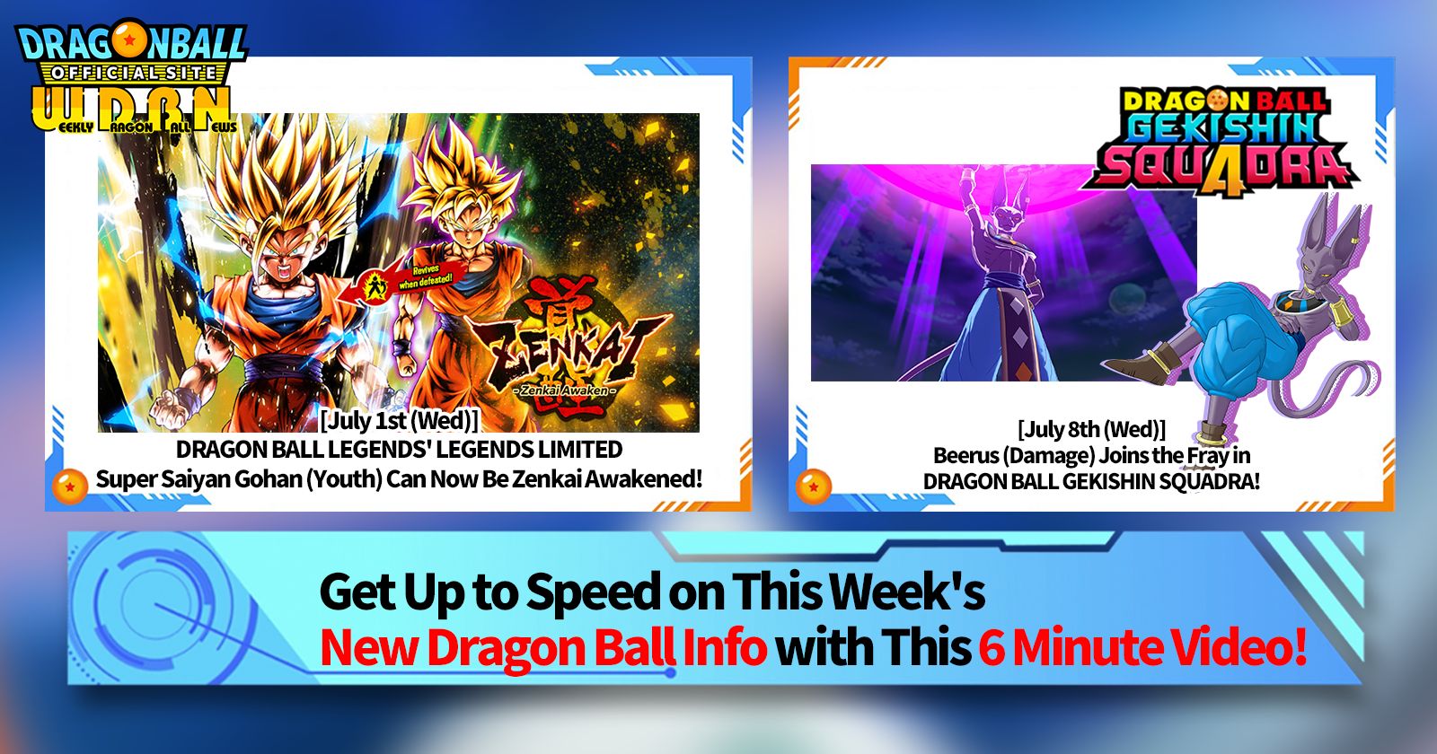 [July 6th] Weekly Dragon Ball News Broadcast!