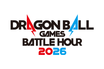 DRAGON BALL GAMES BATTLE HOUR 2026
